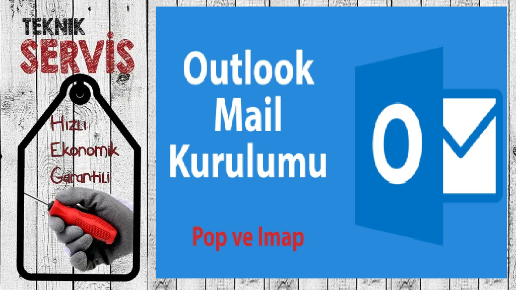 Outlook Mail Kurulumu